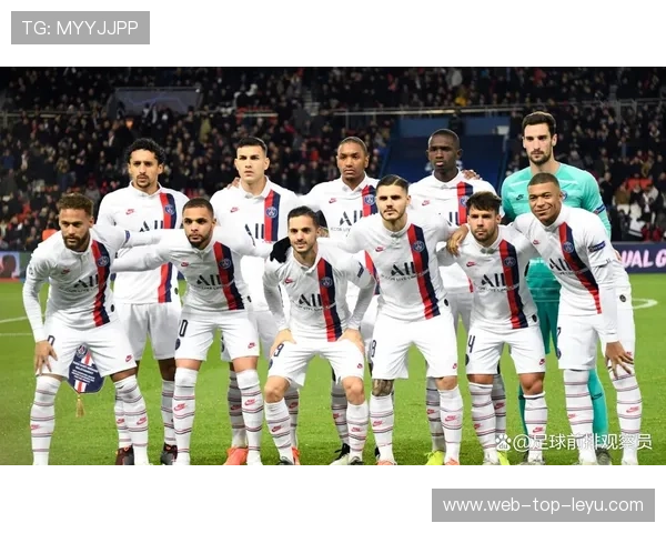 巴黎圣日耳曼补强阵容，迎战强敌尤文图斯